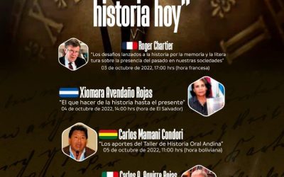 Invitación al ciclo de conferencias: «El qué hacer de la historia hoy»Del 03 al 07 de octubre de 2022