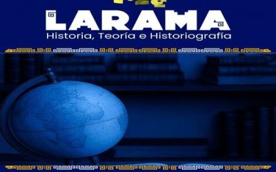 Revista Larama: «Estrategias didácticas y practica docente en la enseñanza de la historia en las Américas»